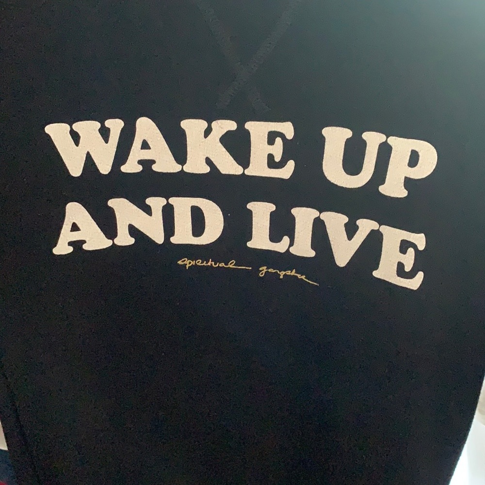 Spiritual gangster wake up and live sweatshirt